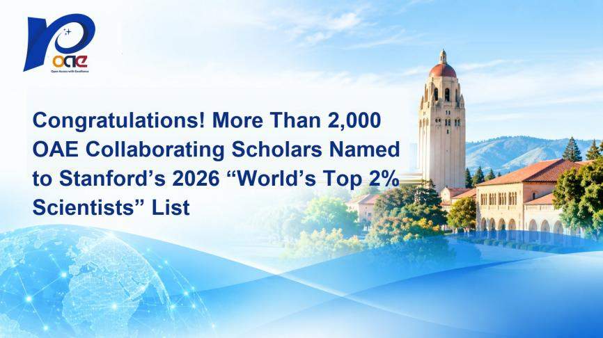 Congratulations! More Than 2,000 OAE Collaborating Scholars Named to Stanford's 2026 "World's Top 2% Scientists" List